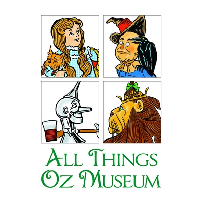 All Things Oz Museum - All Things Oz Museum