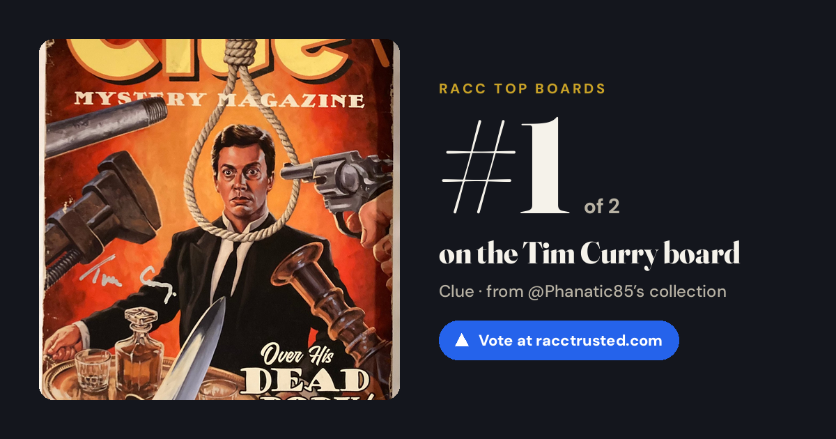 Share card: #1 of 2 on the Tim Curry board