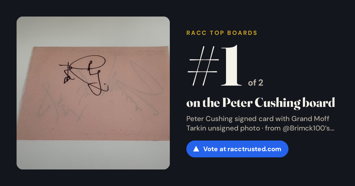 Share card: #1 of 2 on the Peter Cushing board