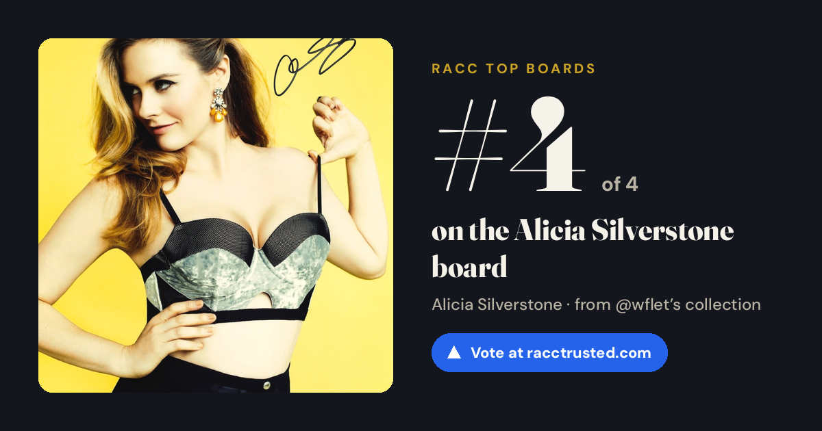 Share card: #4 of 4 on the Alicia Silverstone board