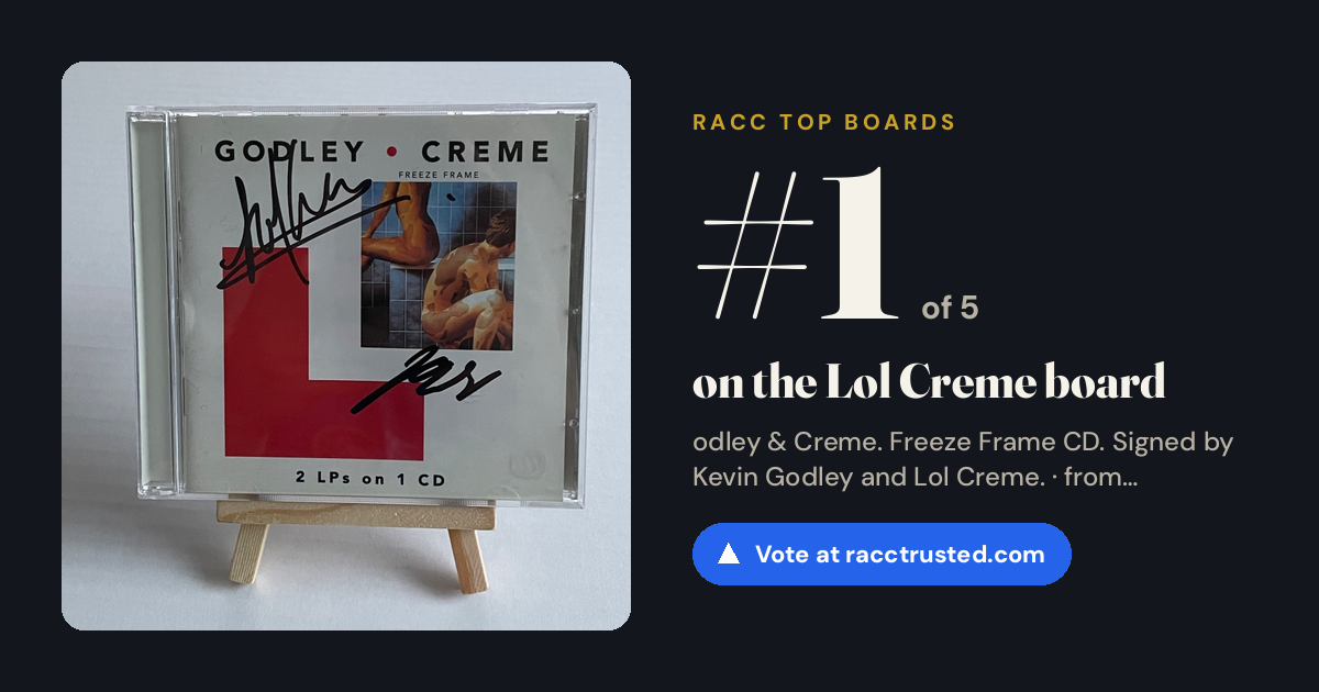 Share card: #1 of 5 on the Lol Creme board