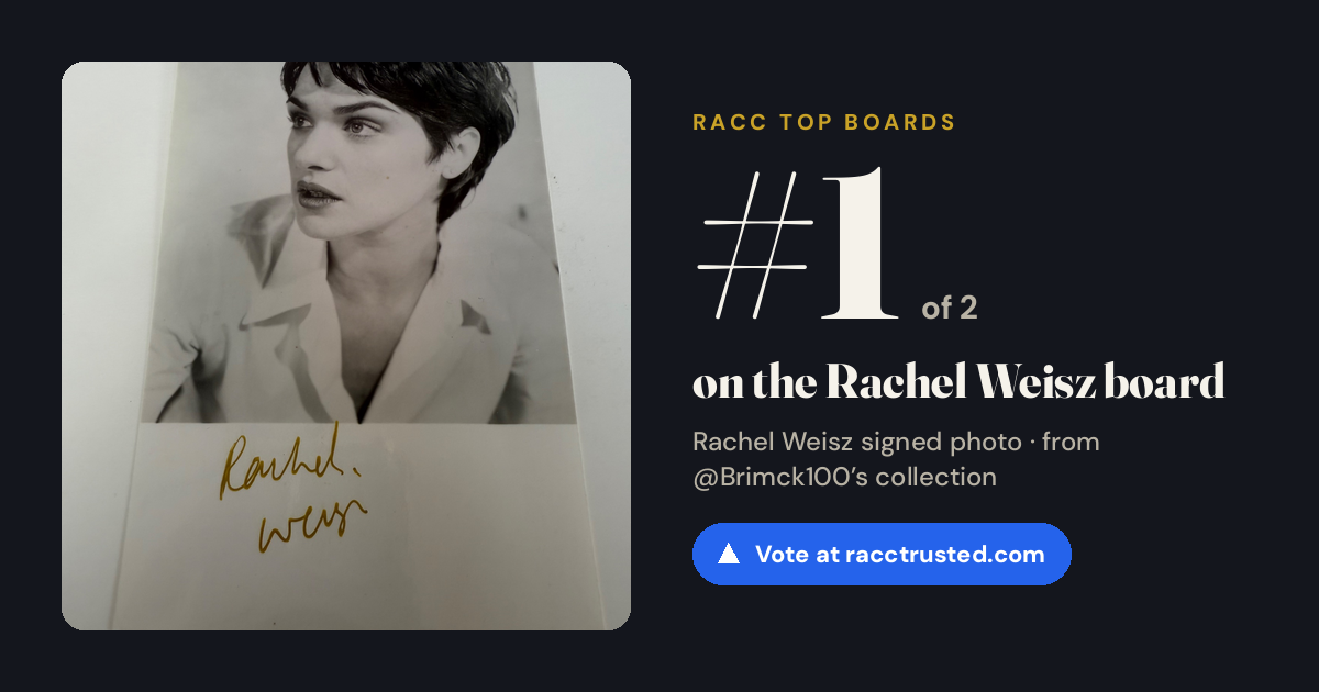 Share card: #1 of 2 on the Rachel Weisz board