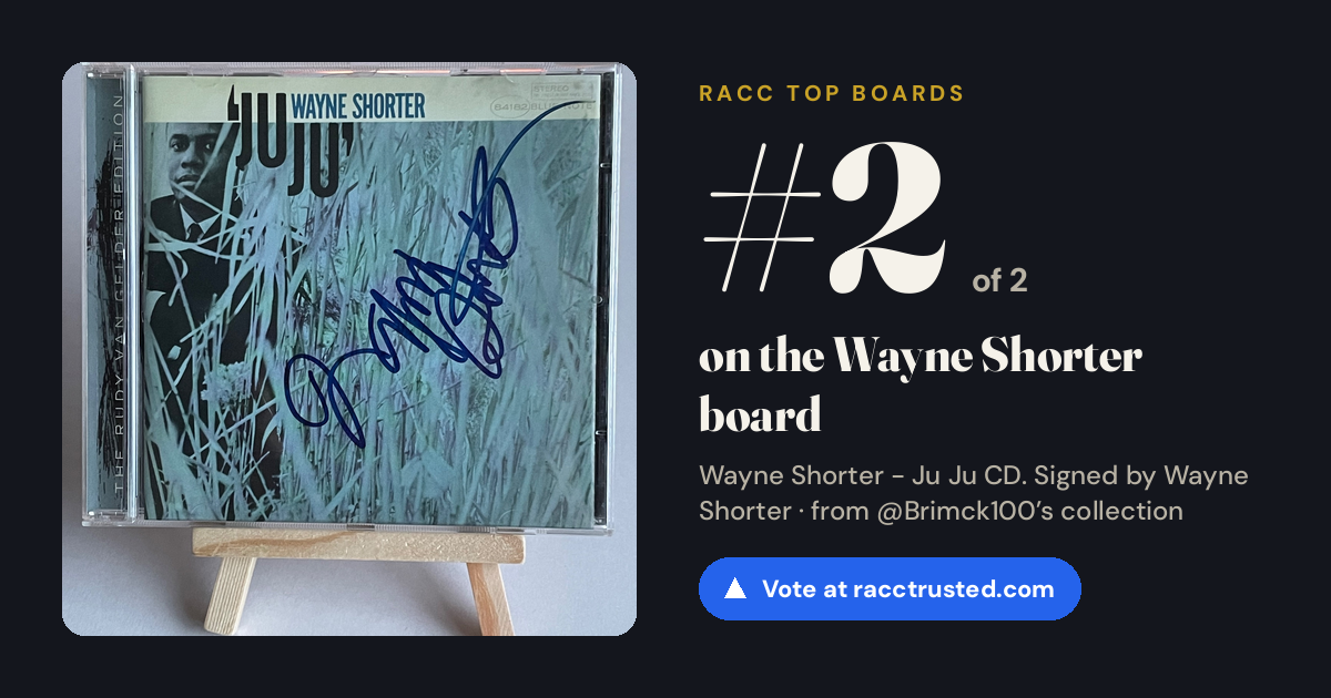Share card: #2 of 2 on the Wayne Shorter board