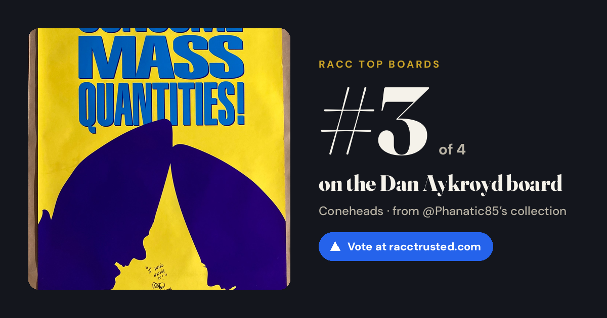 Share card: #3 of 4 on the Dan Aykroyd board