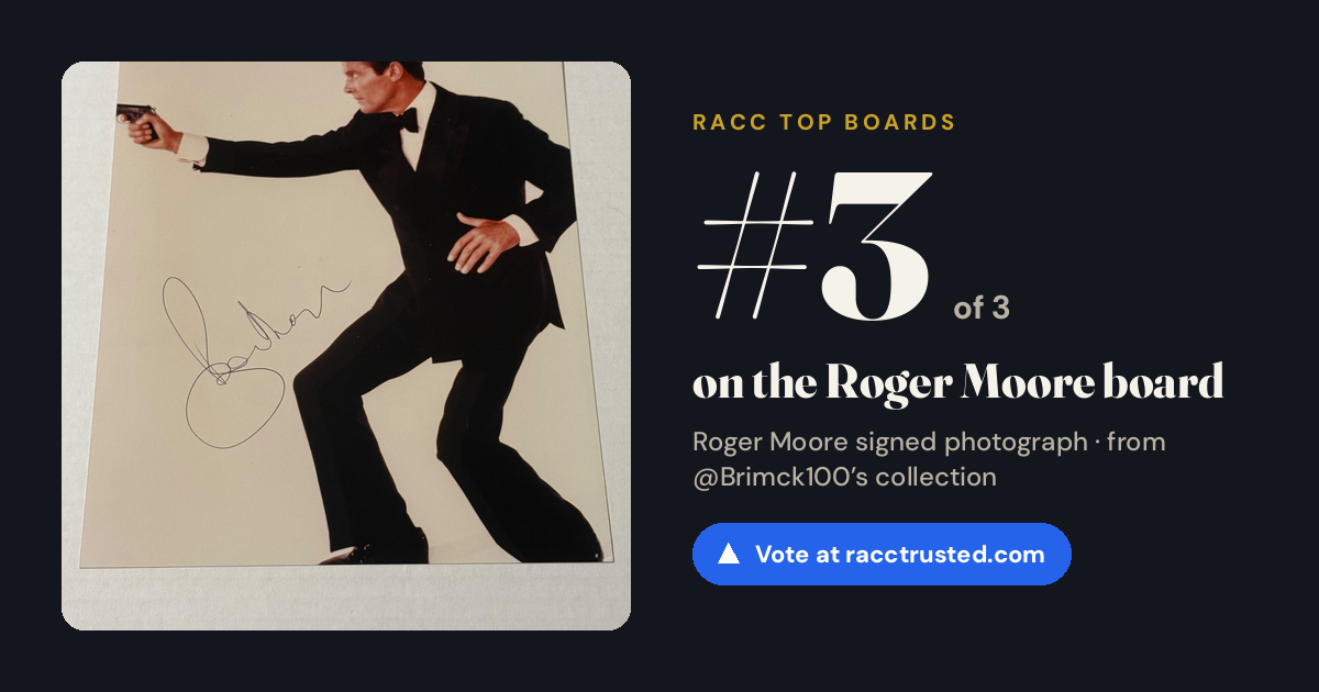 Share card: #3 of 3 on the Roger Moore board