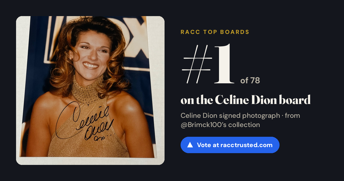 Share card: #1 of 78 on the Celine Dion board