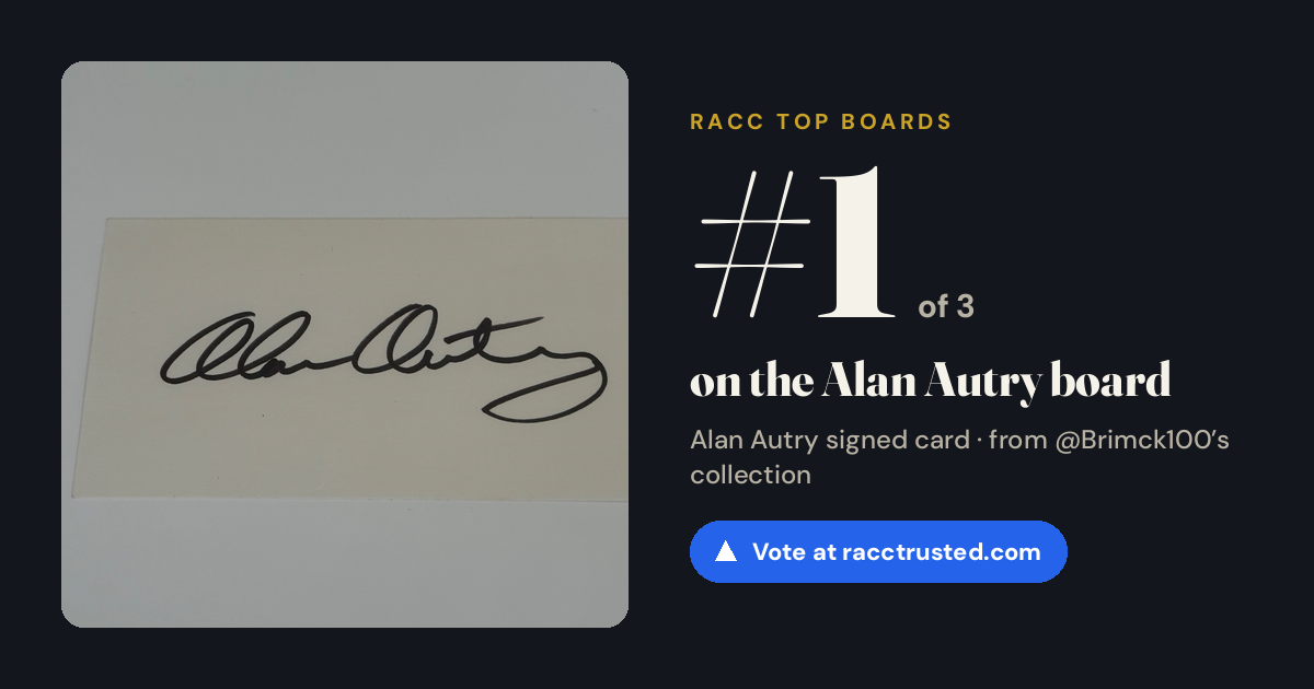 Share card: #1 of 3 on the Alan Autry board
