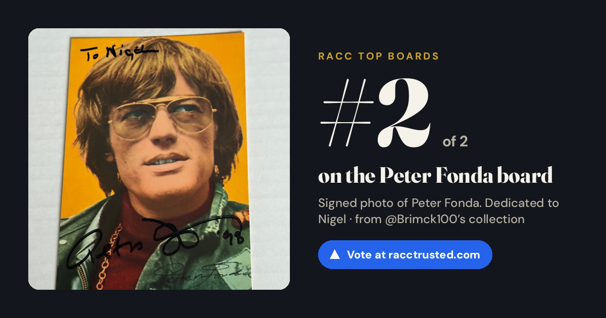 Share card: #2 of 2 on the Peter Fonda board