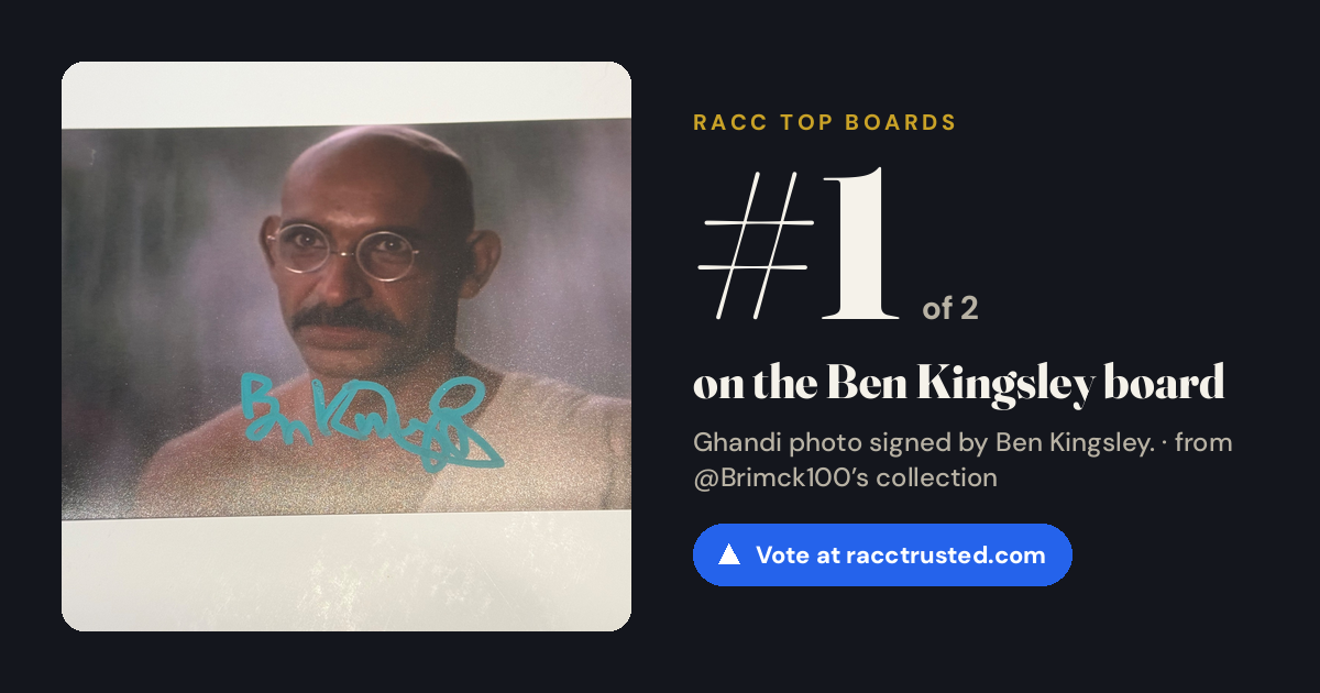 Share card: #1 of 2 on the Ben Kingsley board