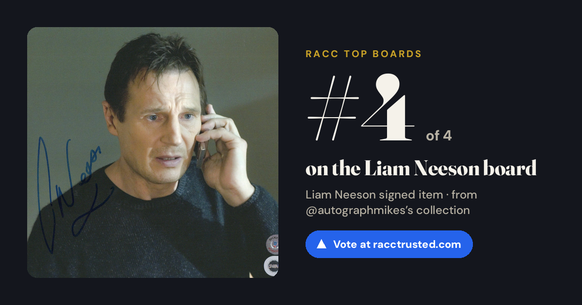 Share card: #4 of 4 on the Liam Neeson board