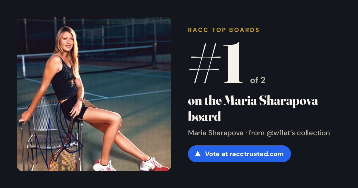 Share card: #1 of 2 on the Maria Sharapova board