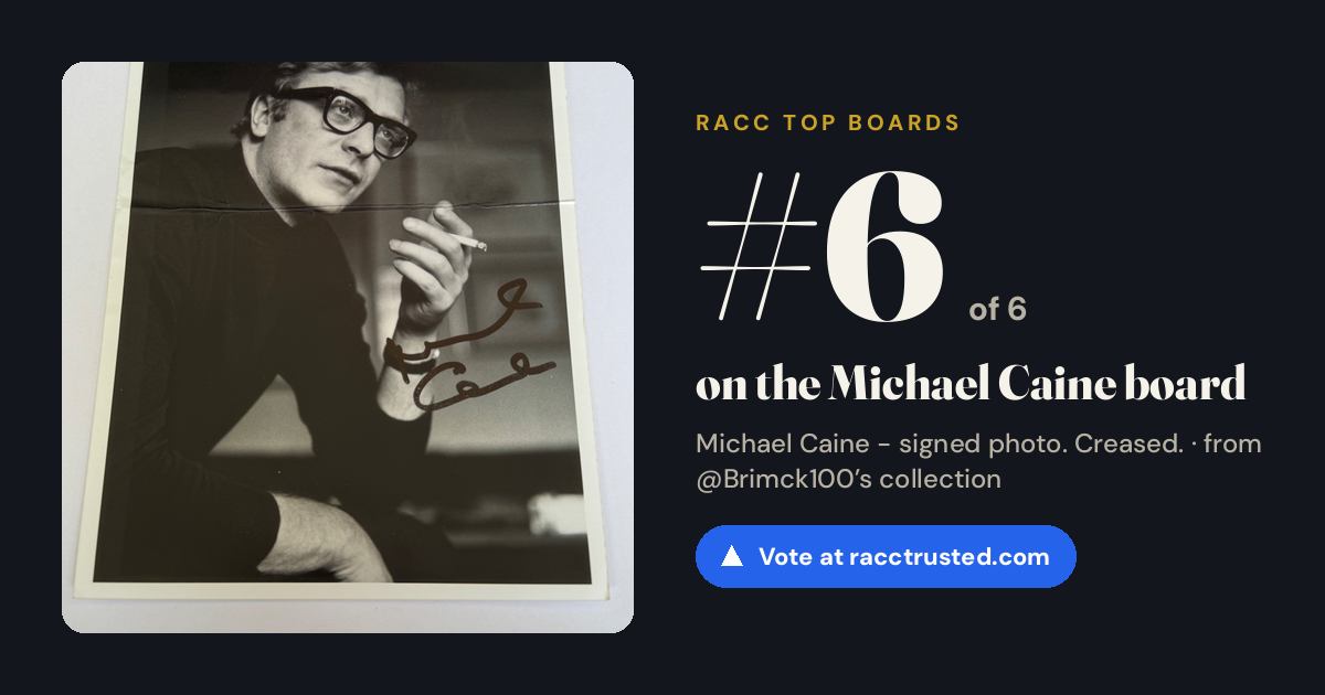 Share card: #6 of 6 on the Michael Caine board