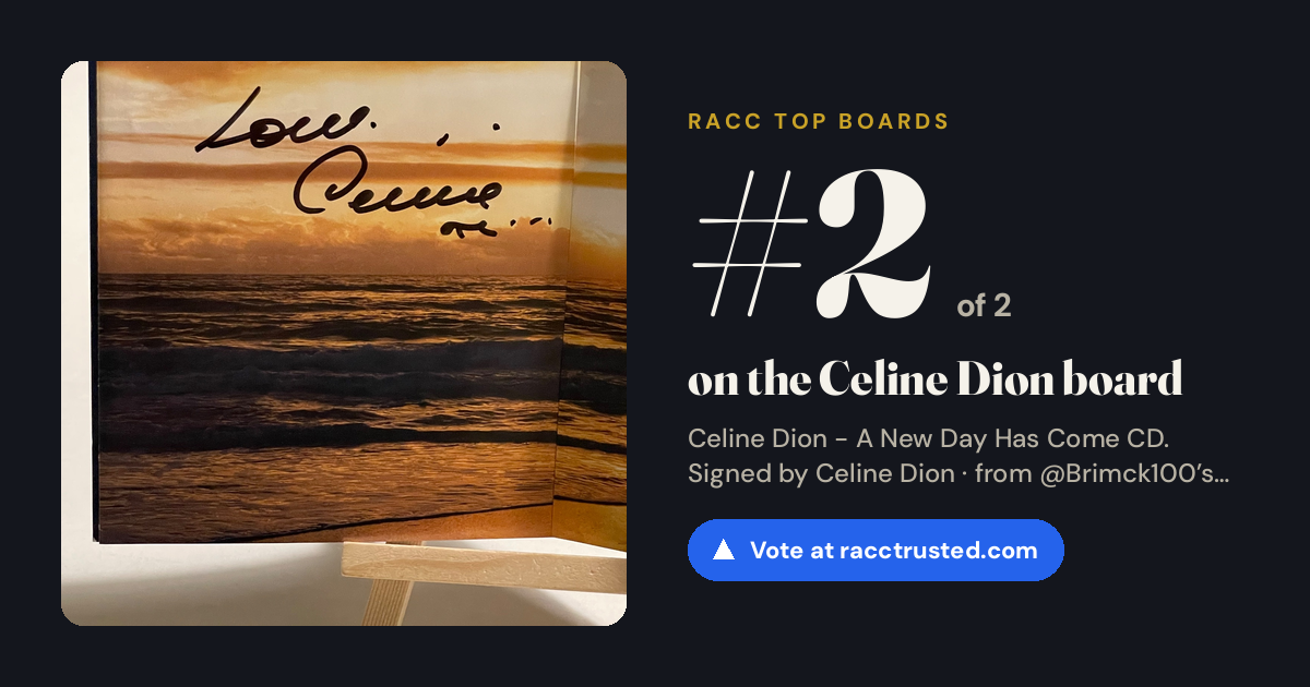 Share card: #2 of 2 on the Celine Dion board