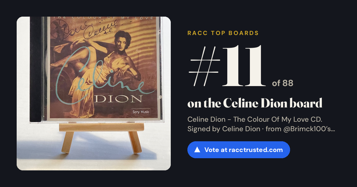 Share card: #11 of 88 on the Celine Dion board