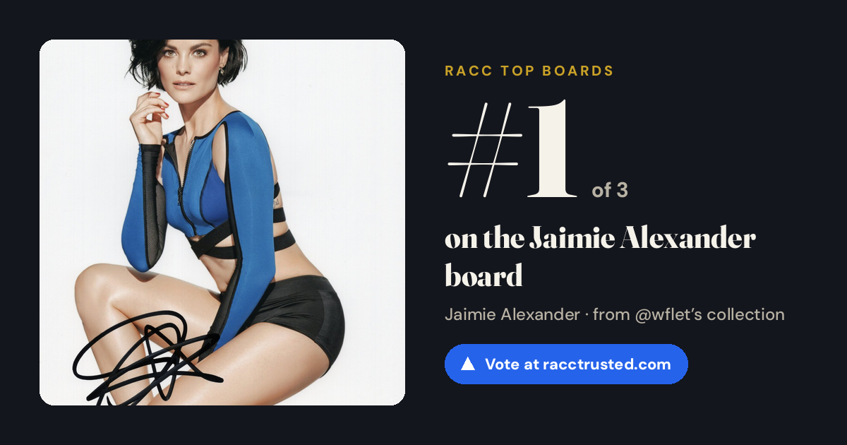 Share card: #1 of 3 on the Jaimie Alexander board
