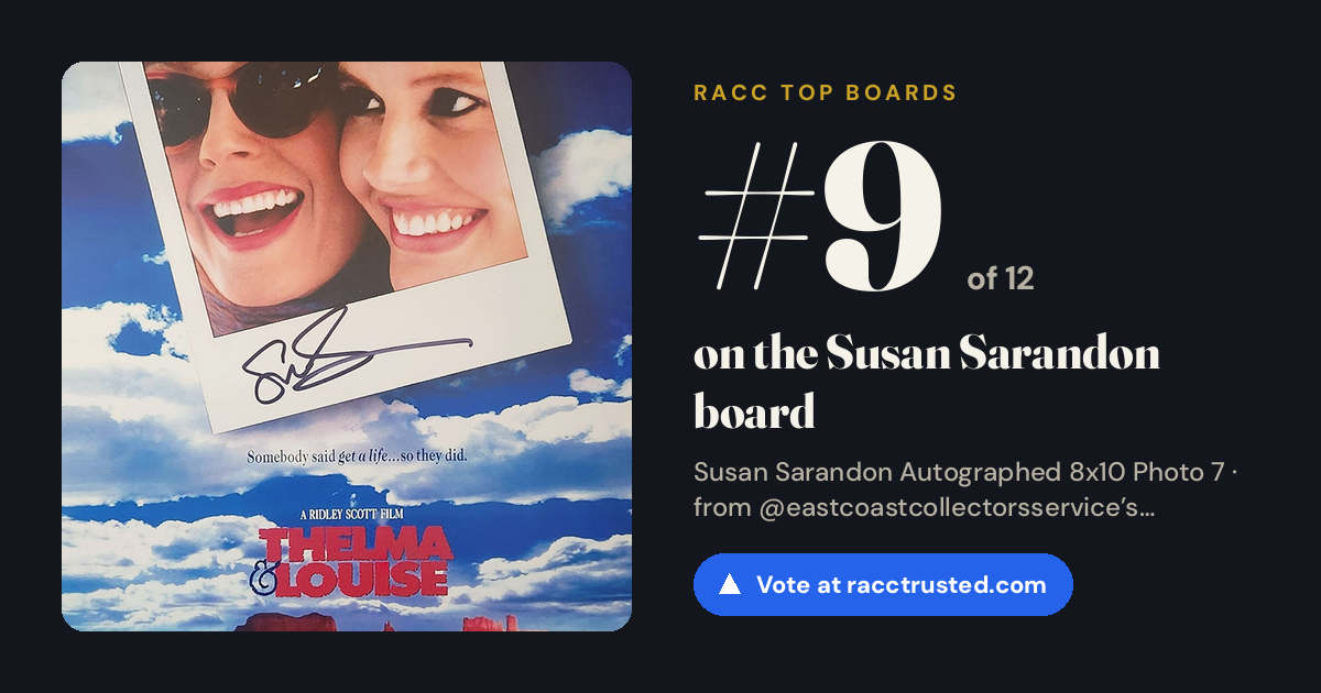 Share card: #9 of 12 on the Susan Sarandon board