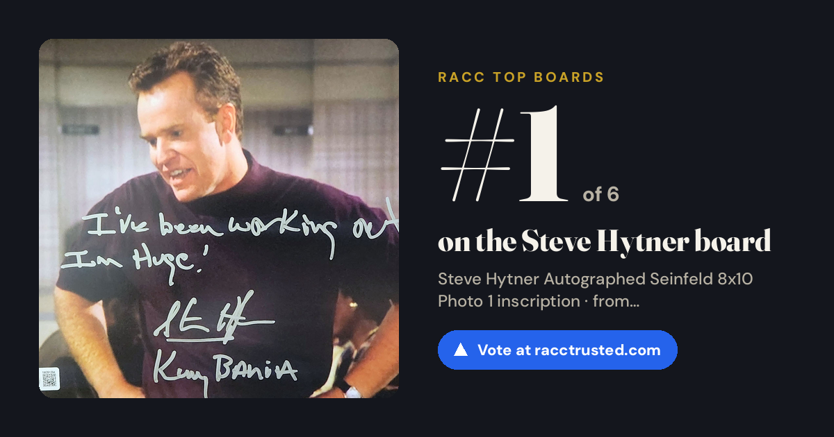Share card: #1 of 6 on the Steve Hytner board