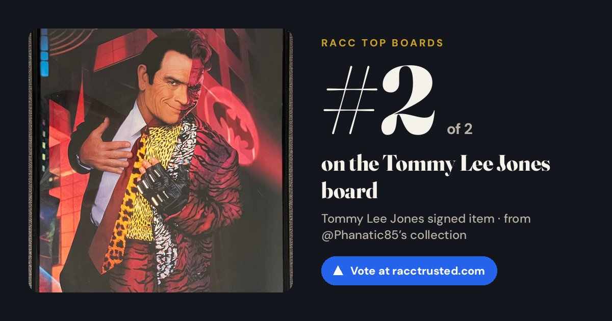 Share card: #2 of 2 on the Tommy Lee Jones board