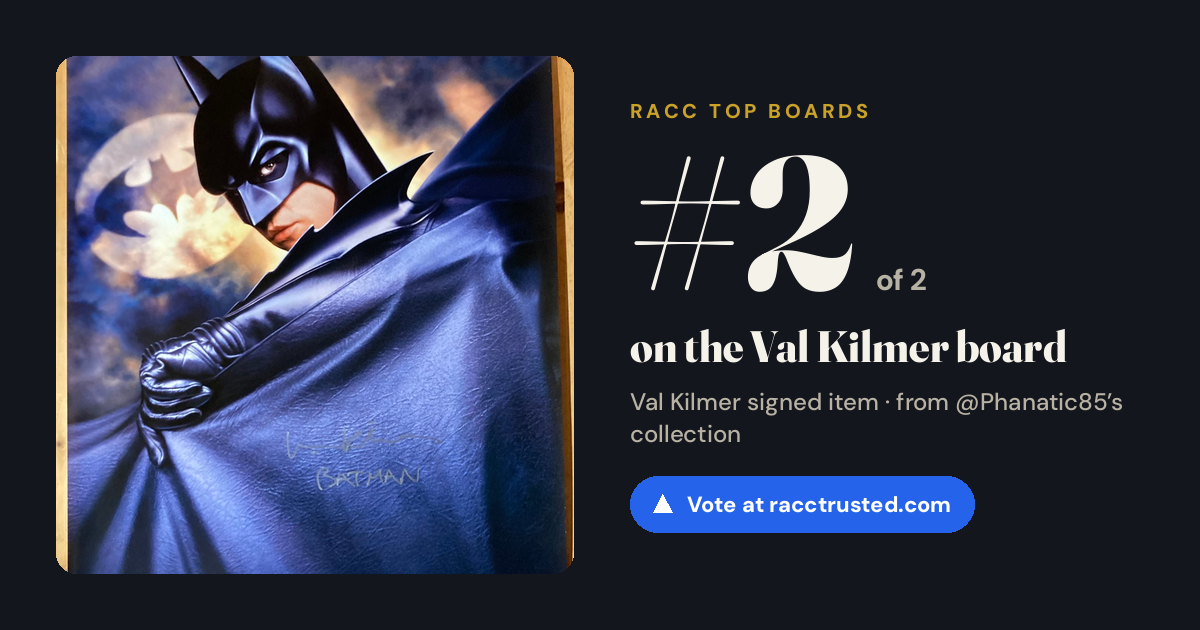 Share card: #2 of 2 on the Val Kilmer board