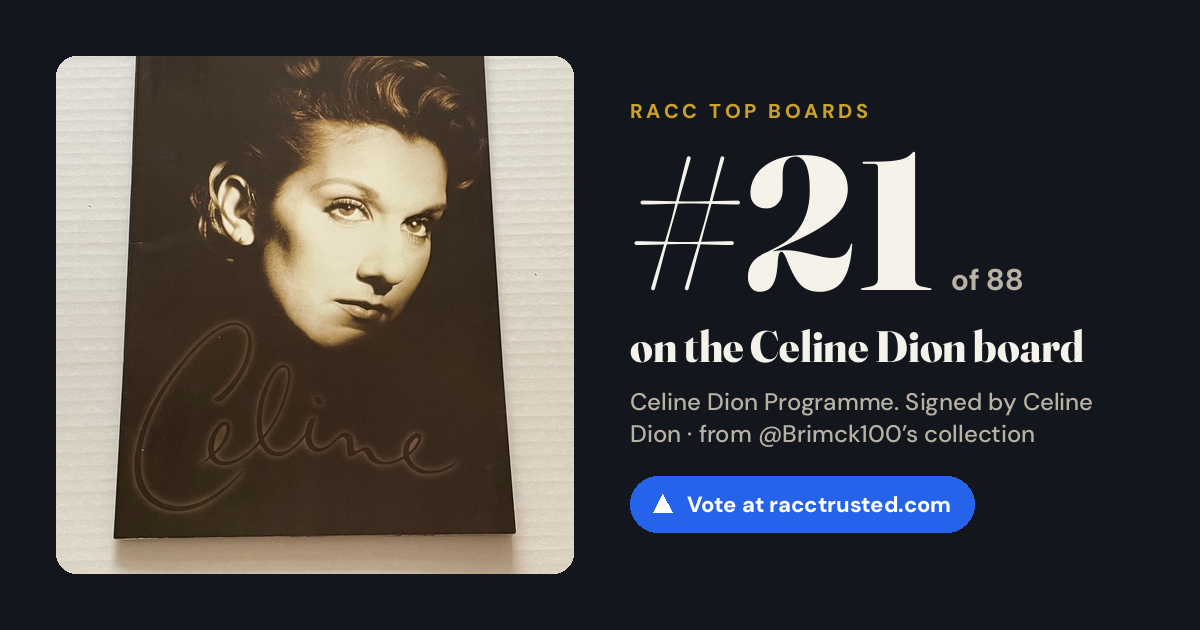 Share card: #21 of 88 on the Celine Dion board