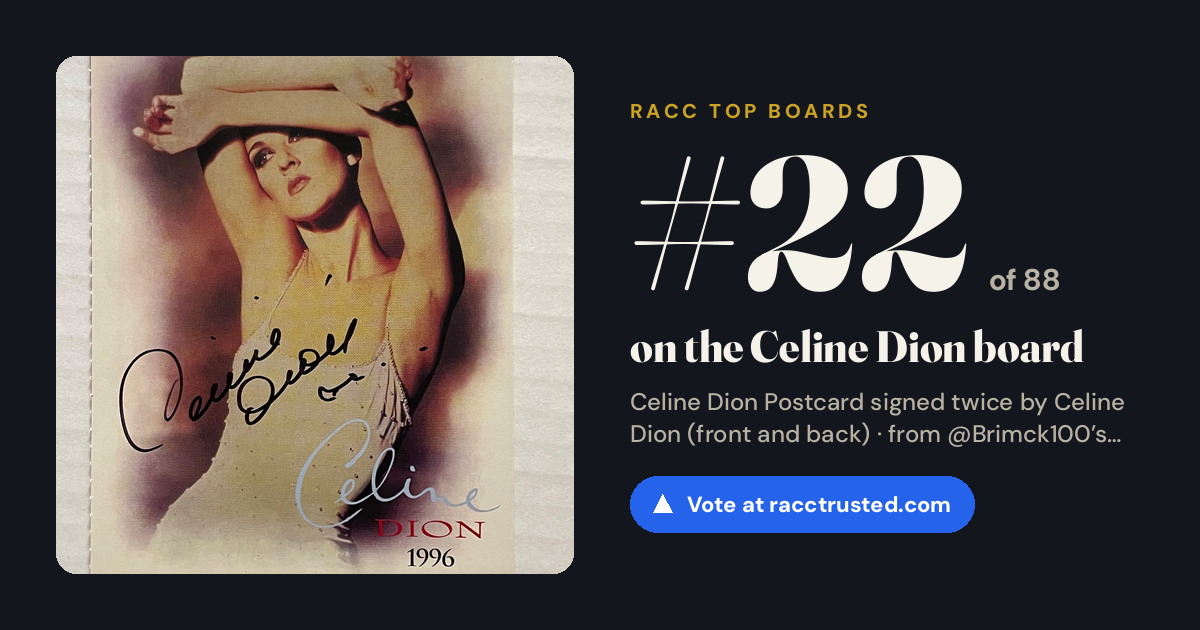 Share card: #22 of 88 on the Celine Dion board