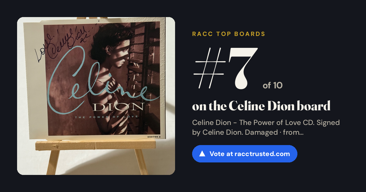 Share card: #7 of 10 on the Celine Dion board