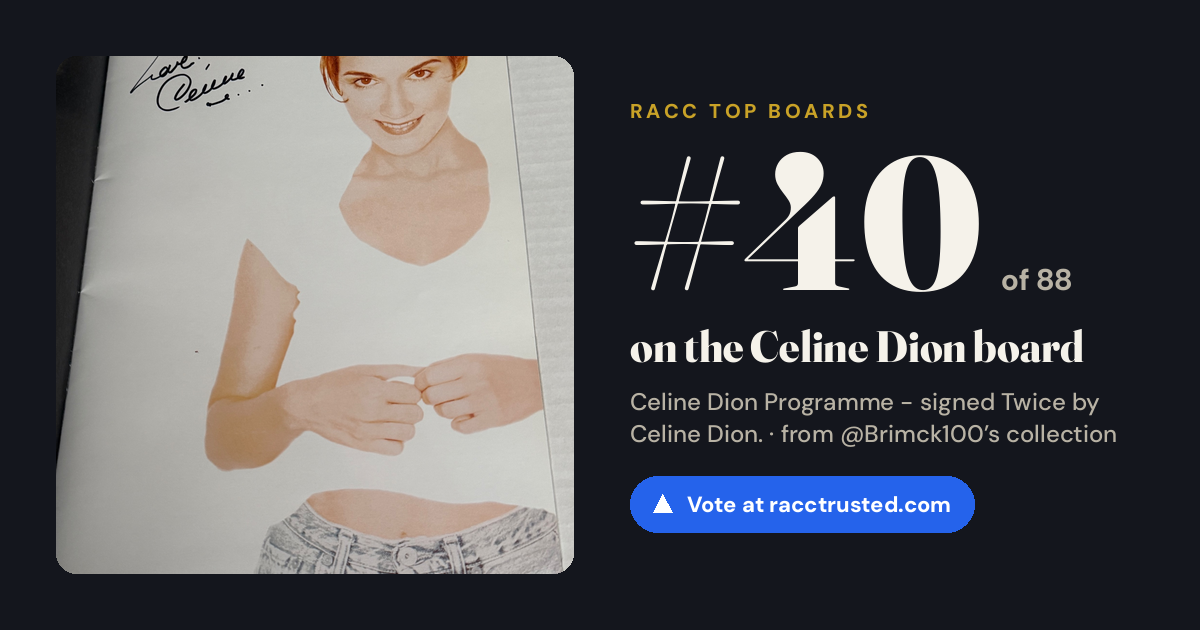 Share card: #40 of 88 on the Celine Dion board
