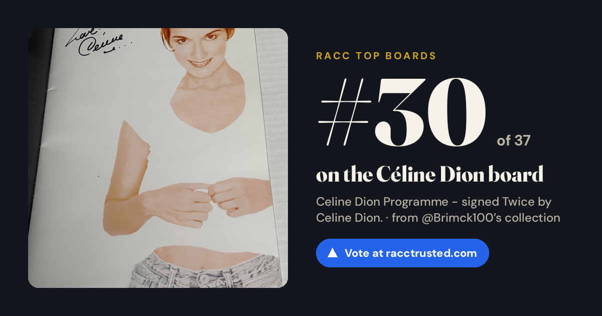 Share card: #30 of 37 on the Céline Dion board