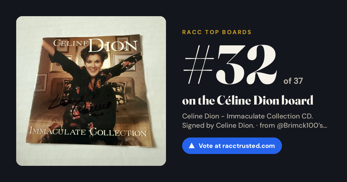 Share card: #32 of 37 on the Céline Dion board