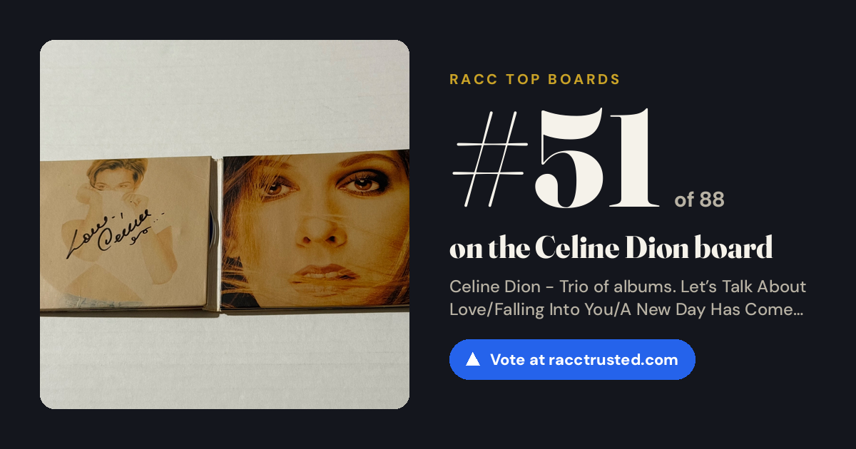 Share card: #51 of 88 on the Celine Dion board
