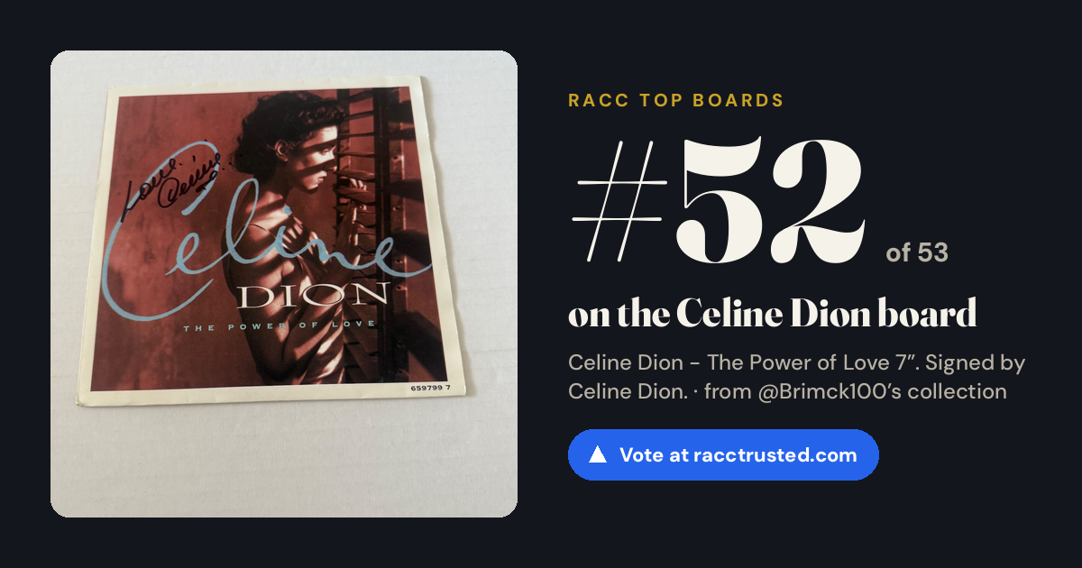 Share card: #52 of 53 on the Celine Dion board