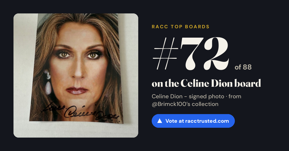 Share card: #72 of 88 on the Celine Dion board