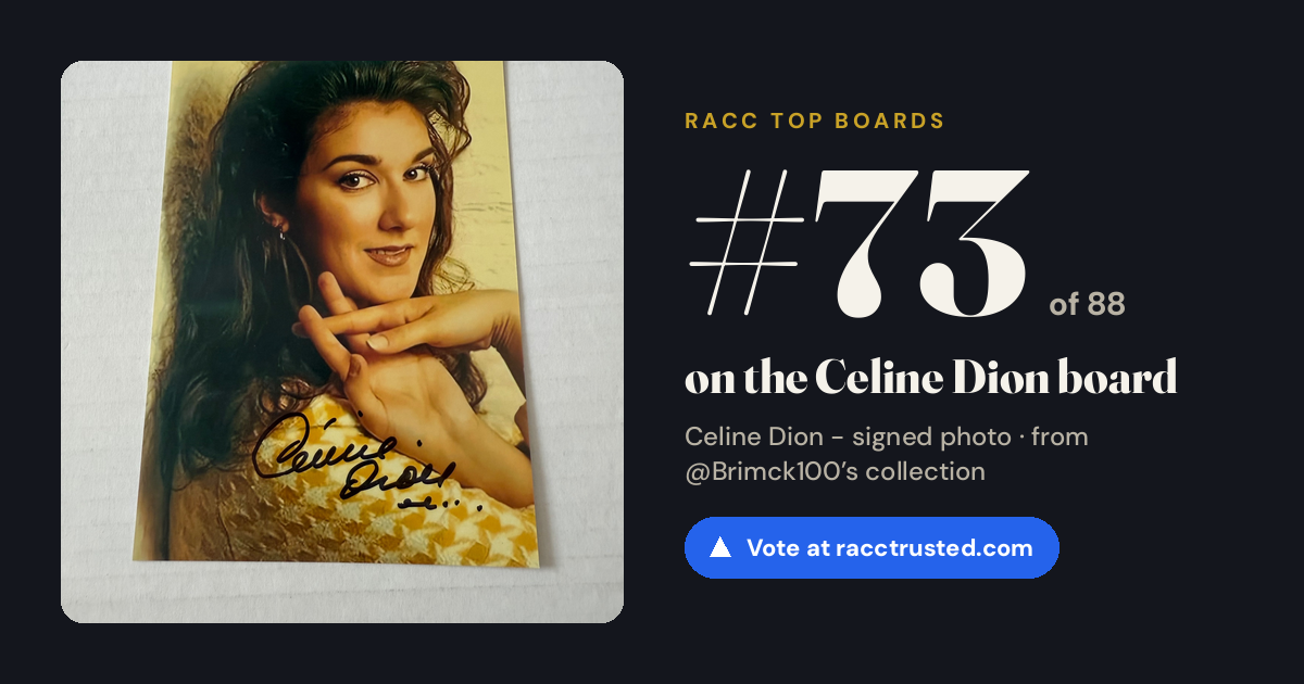Share card: #73 of 88 on the Celine Dion board