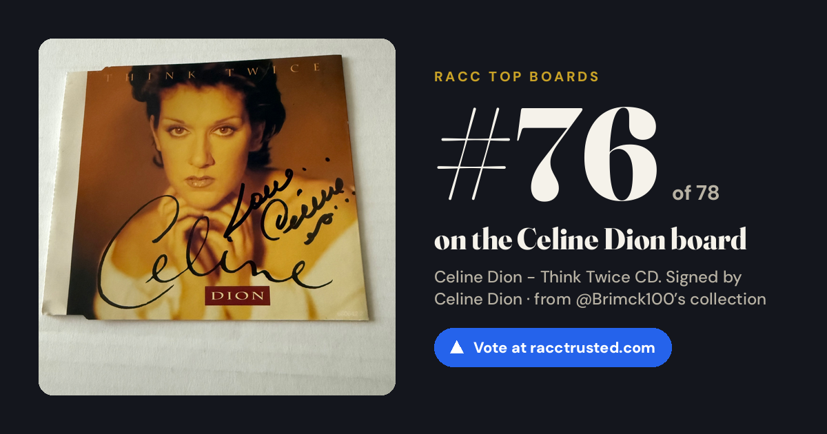 Share card: #76 of 78 on the Celine Dion board