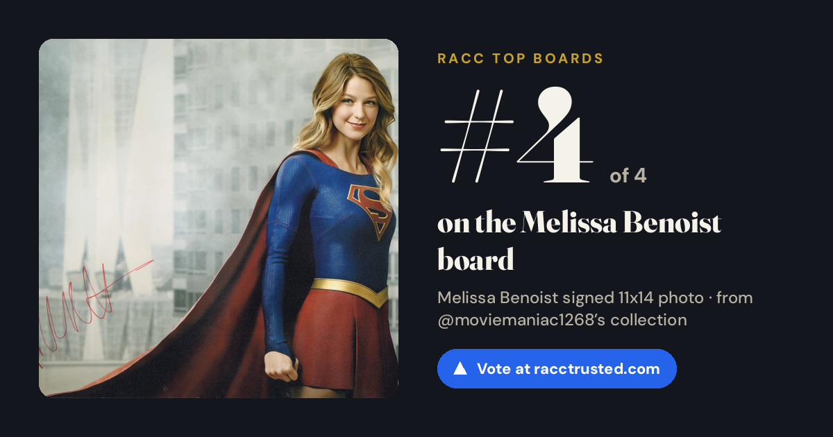 Share card: #4 of 4 on the Melissa Benoist board
