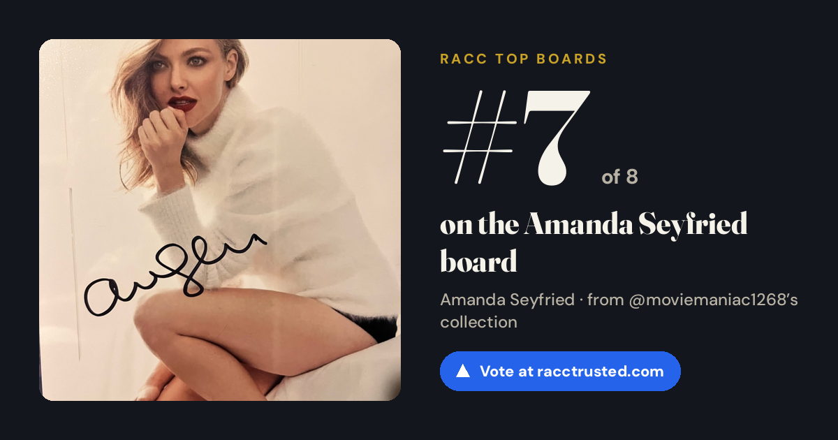 Share card: #7 of 8 on the Amanda Seyfried board