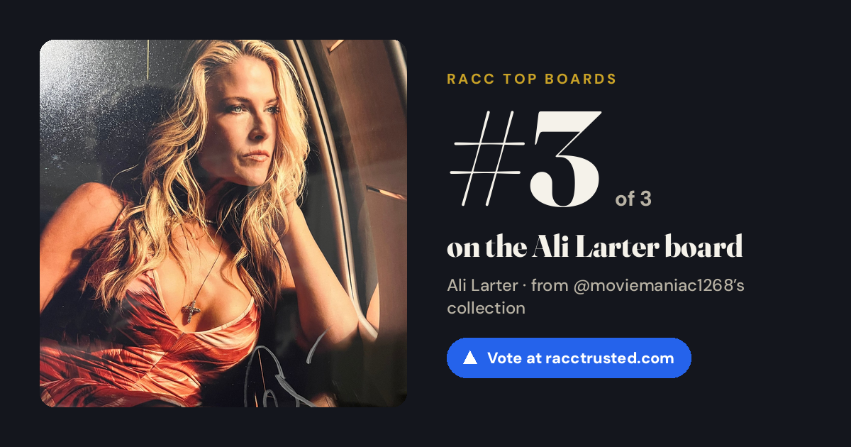 Share card: #3 of 3 on the Ali Larter board