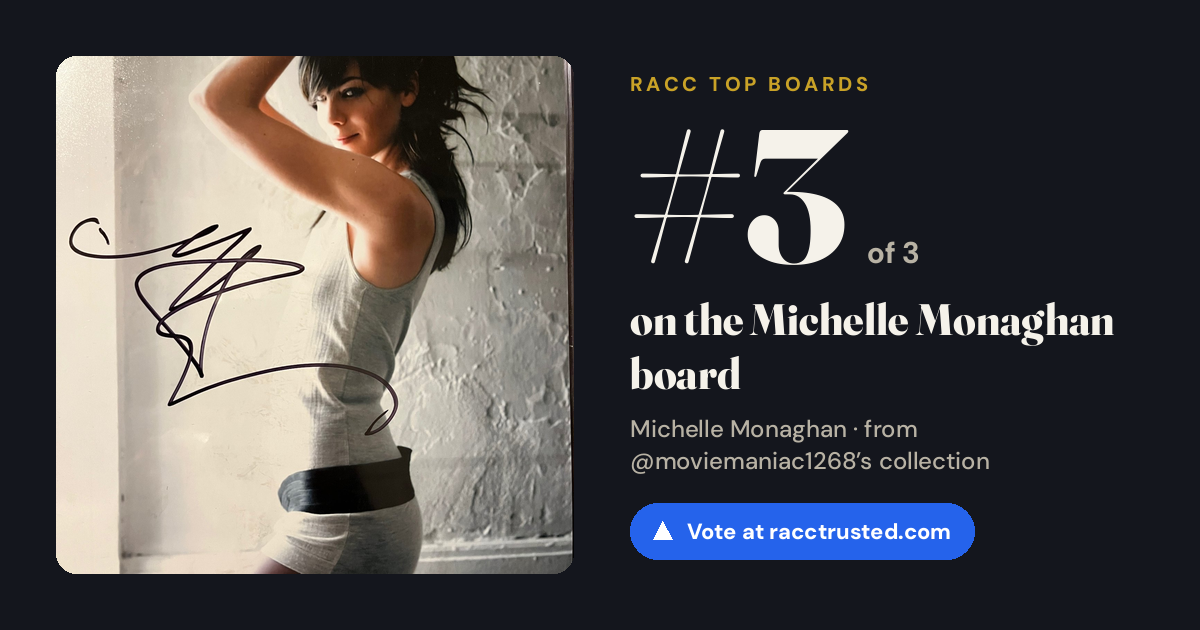 Share card: #3 of 3 on the Michelle Monaghan board
