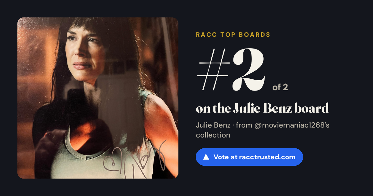 Share card: #2 of 2 on the Julie Benz board
