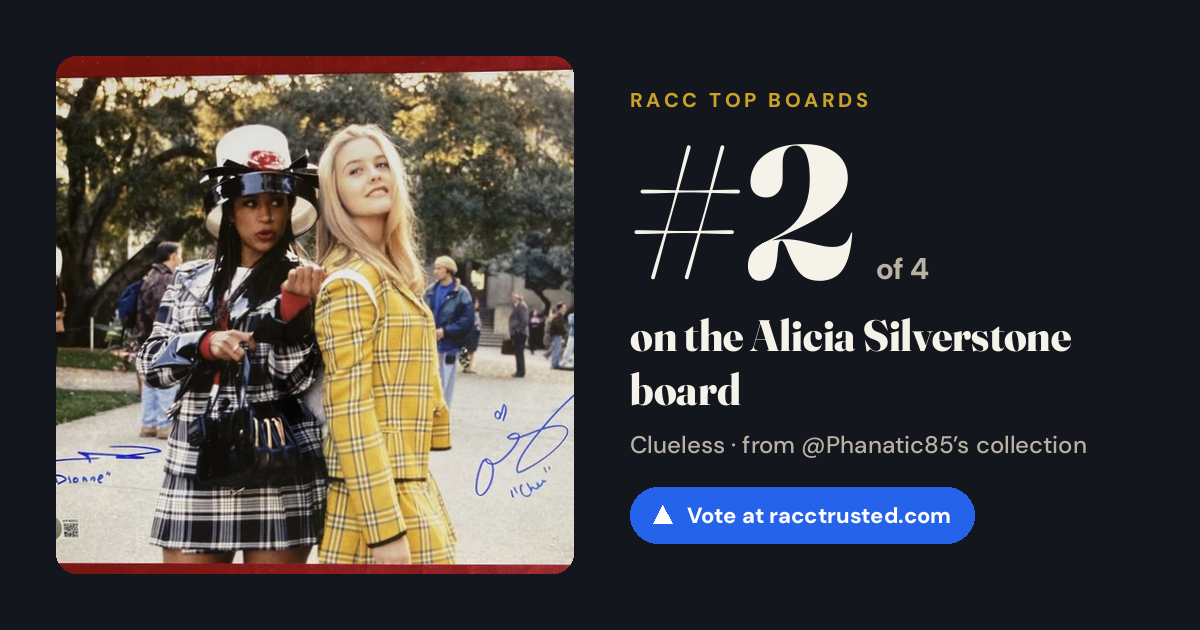 Share card: #2 of 4 on the Alicia Silverstone board