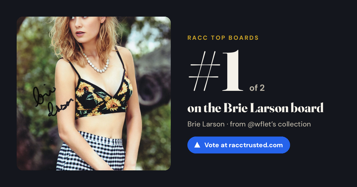 Share card: #1 of 2 on the Brie Larson board