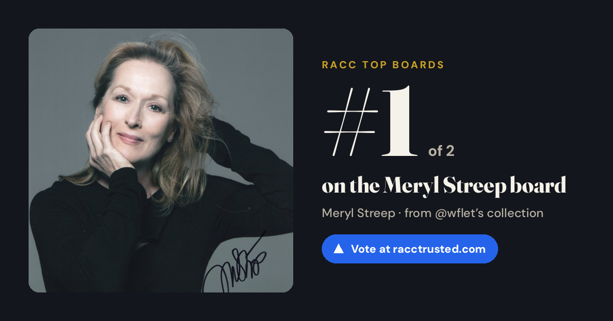 Share card: #1 of 2 on the Meryl Streep board
