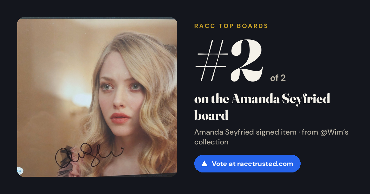 Share card: #2 of 2 on the Amanda Seyfried board