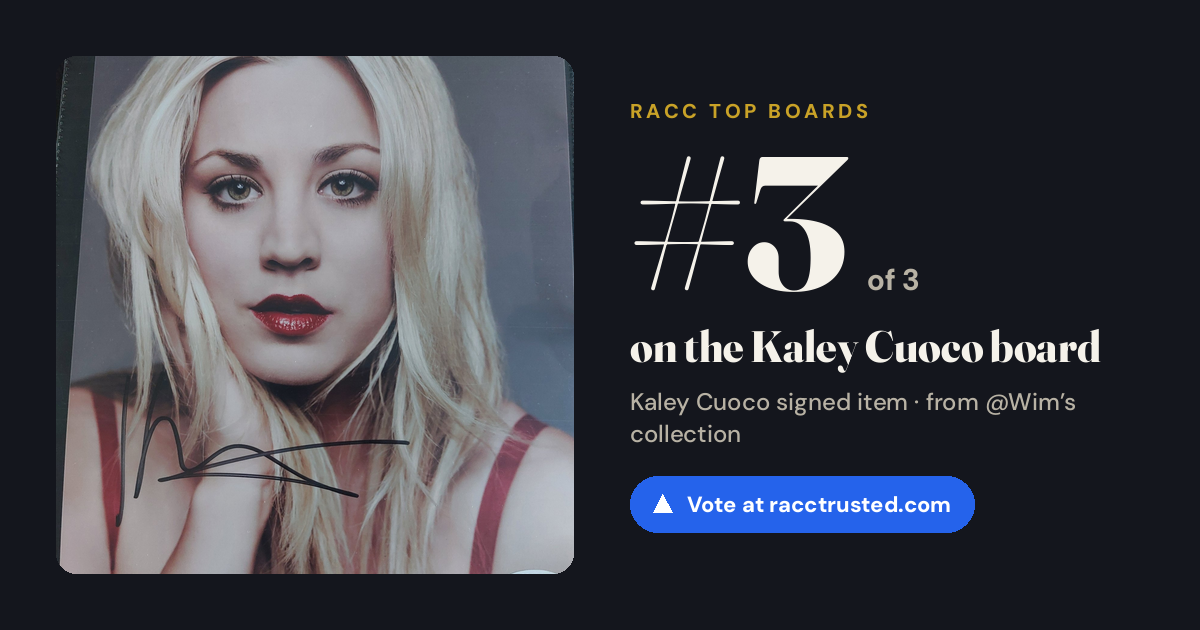 Share card: #3 of 3 on the Kaley Cuoco board