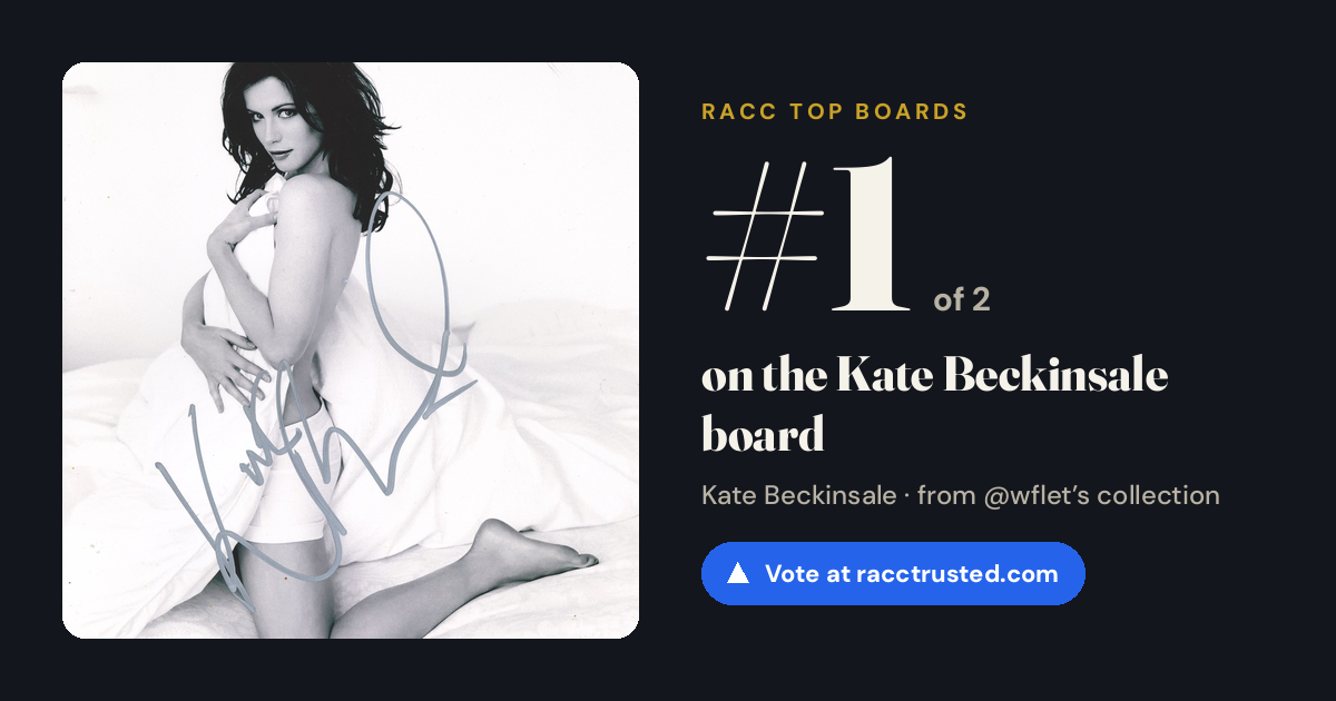 Share card: #1 of 2 on the Kate Beckinsale board