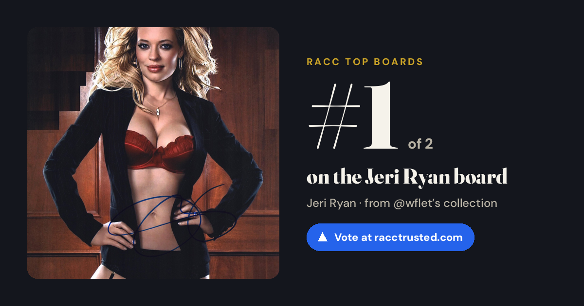 Share card: #1 of 2 on the Jeri Ryan board