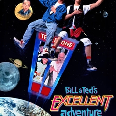 Bill & Ted's Excellent Adventure