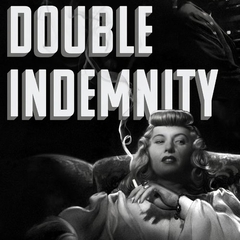 Double Indemnity
