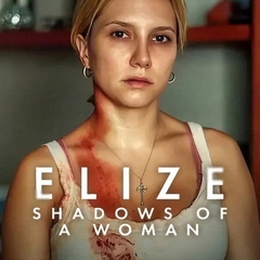 Elize: Shadows of a Woman