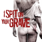 I Spit on Your Grave